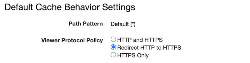 CloudFront cache behavior settings Redirect HTTP to HTTPS